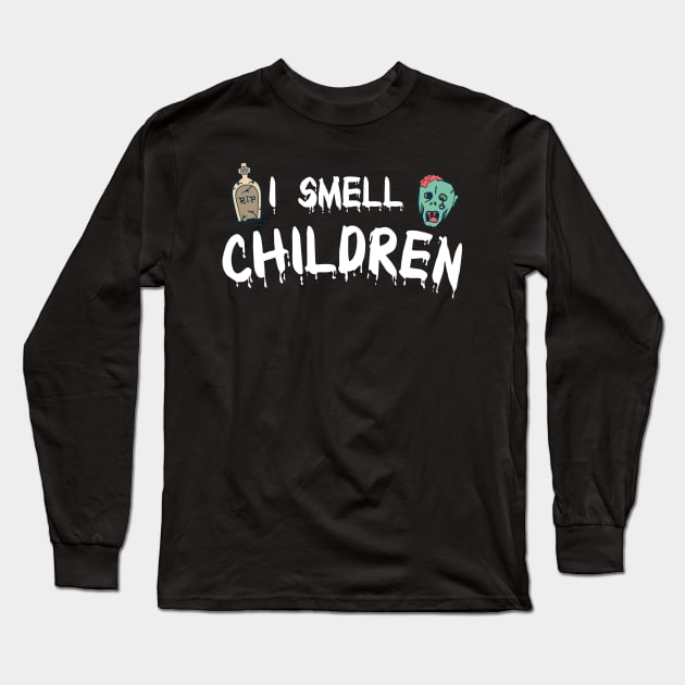 I Smell Children Long Sleeve T-Shirt by Anassein.os